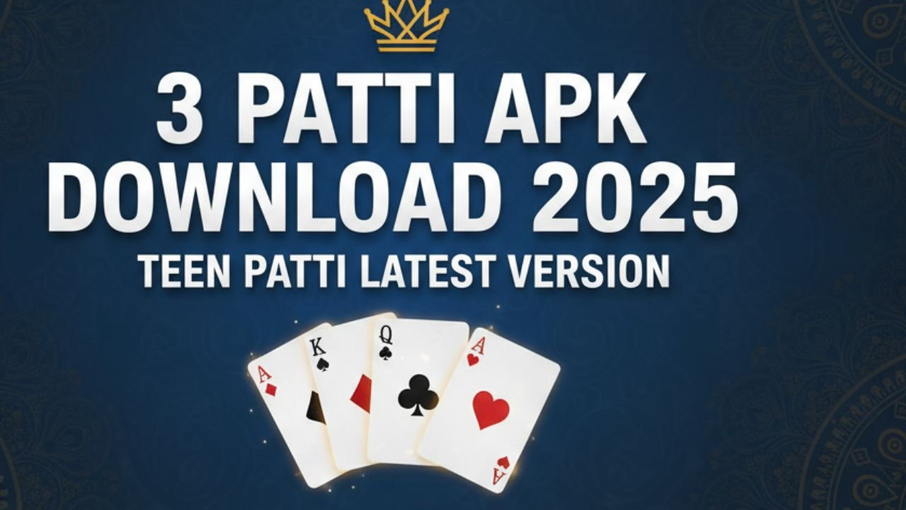 3 Patti APK Download 2025 | Teen Patti Latest Version